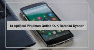 18 Aplikasi Pinjaman Online OJK Berakad Syariah