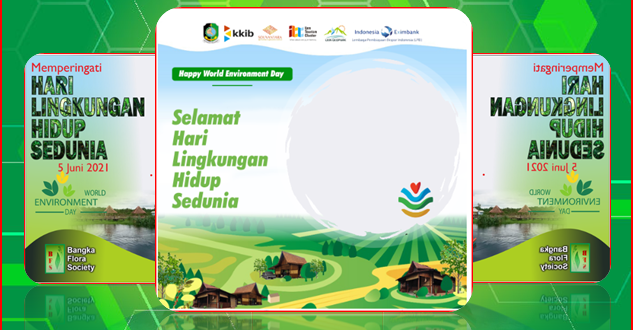 Deretan Link Twibbon Hari Lingkungan Hidup Sedunia Tahun 2022