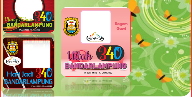 Link Twibbon Anniversary Kota Bandar Lampung ke- 340 Tahun 2022