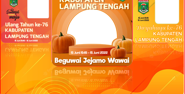 Download Gratis Twibbon Dirgahayu Kabupaten Lampung Tengah ke- 76 Tahun 2022