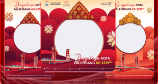 Bingkai Foto Keren Hari Jadi Kota Palembang ke- 1339 Tahun 2022
