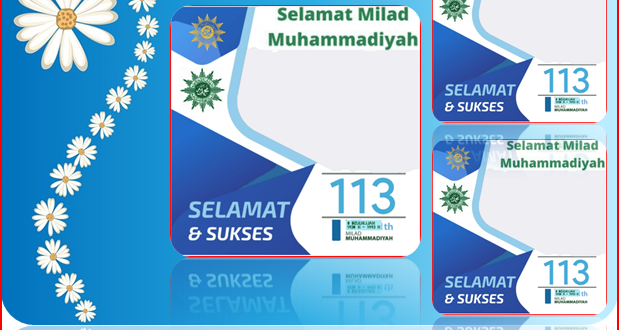 Twibbon Selamat Milad ke-113 Muhammadiyah Tahun 2022